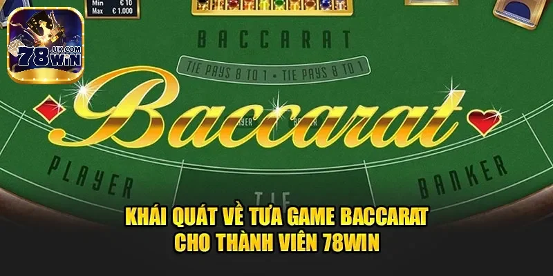 Baccarat tại 78win