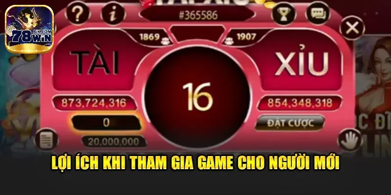 Loạt ưu điểm của tài xỉu tại 78Win