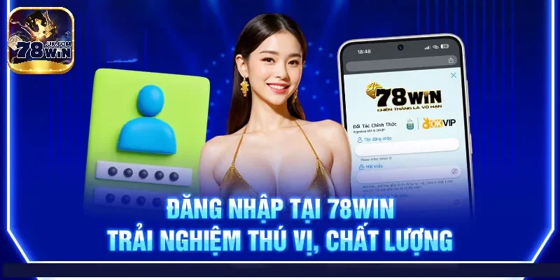 78win đăng ký đăng nhập